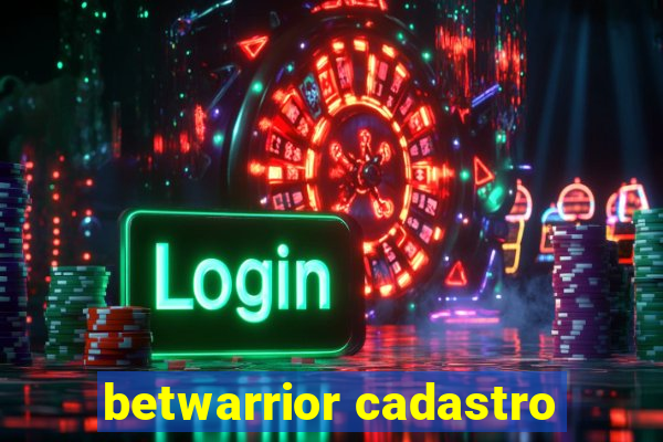 betwarrior cadastro