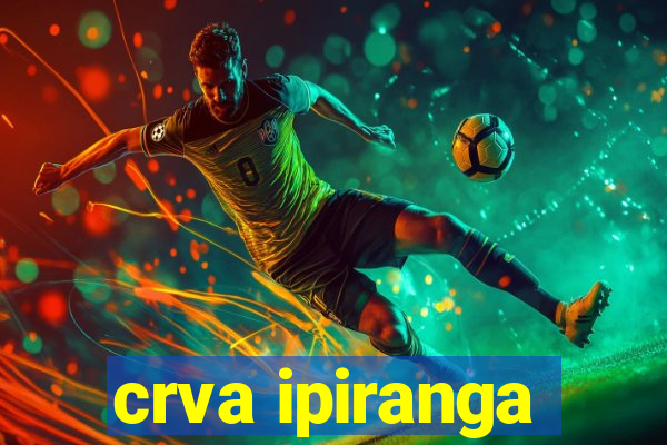 crva ipiranga