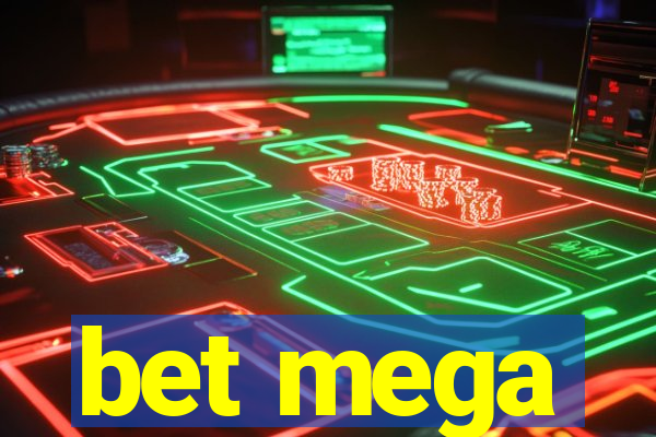 bet mega