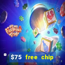 $75 free chip funclub casino 2022