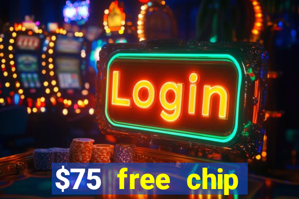 $75 free chip funclub casino 2022