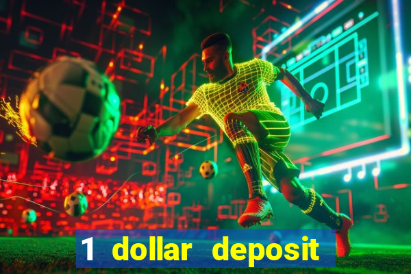 1 dollar deposit casino nz 2022