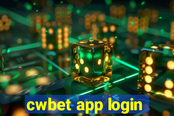 cwbet app login