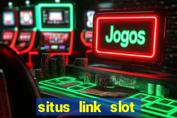 situs link slot gacor 2023 gampang maxwin