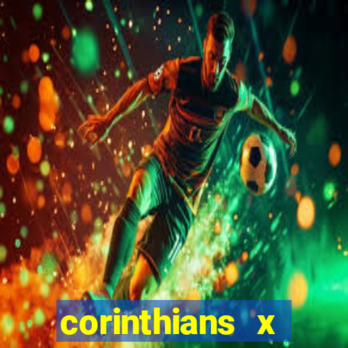 corinthians x athletico-pr multicanais