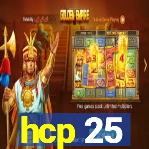 hcp 25