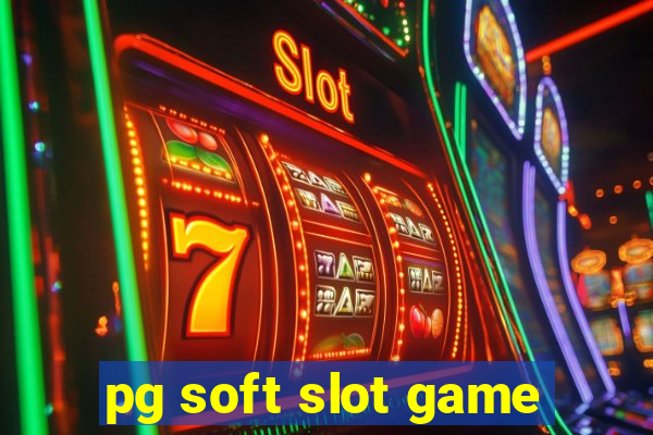 pg soft slot game