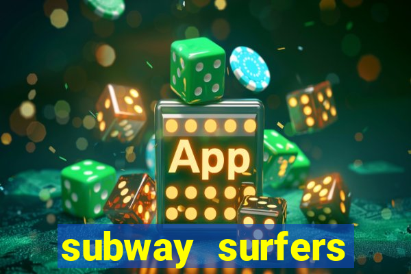 subway surfers start game havana