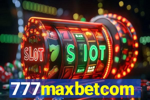 777maxbetcom