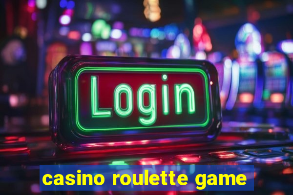 casino roulette game