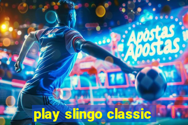 play slingo classic