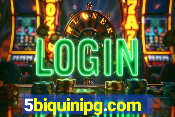 5biquinipg.com