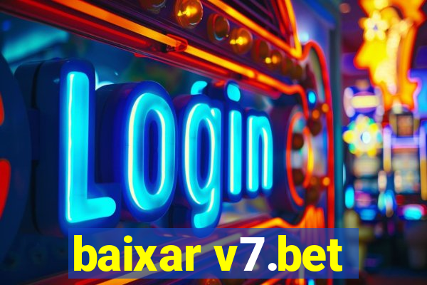 baixar v7.bet