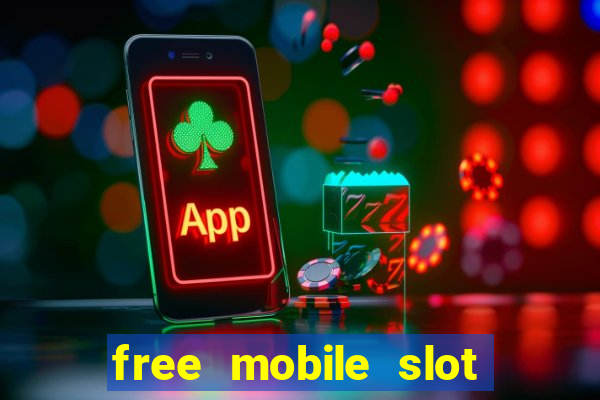 free mobile slot machine games