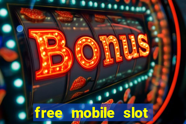 free mobile slot machine games