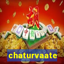 chaturvaate