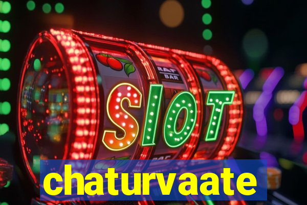 chaturvaate