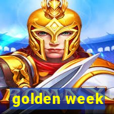 golden week