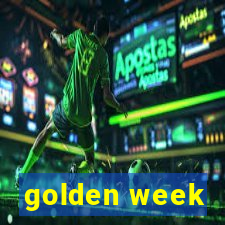 golden week