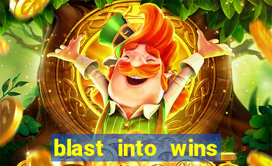 blast into wins slot quest