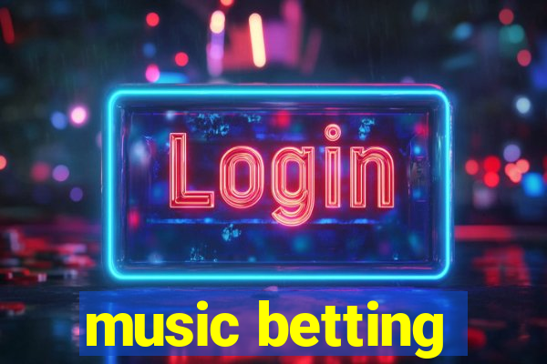 music betting