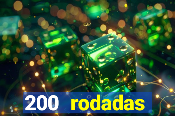 200 rodadas gr谩tis betano