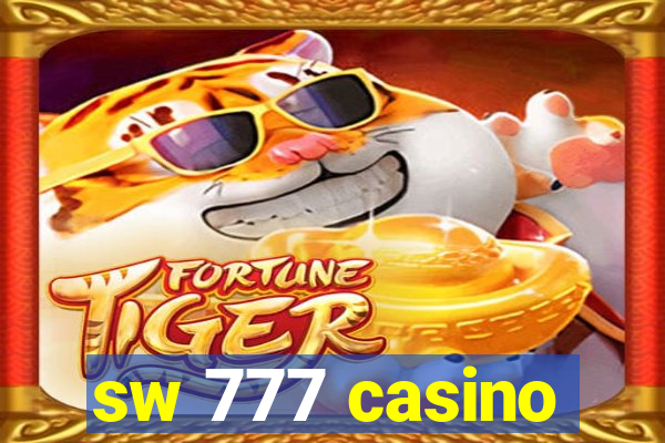 sw 777 casino