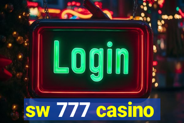 sw 777 casino