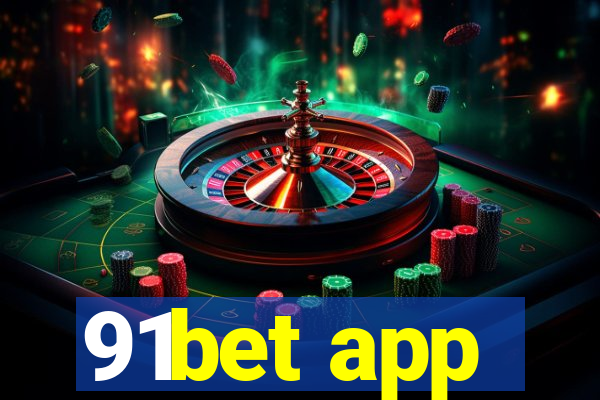 91bet app