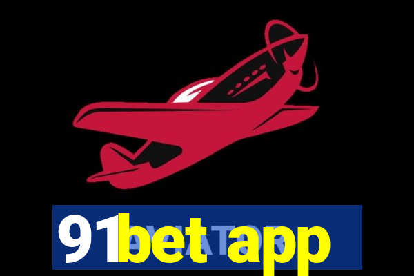 91bet app