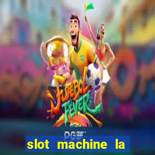 slot machine la gallina gratis