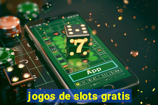 jogos de slots gratis