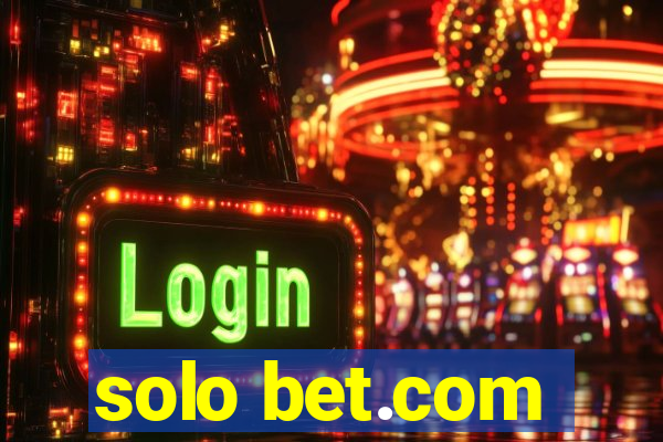 solo bet.com