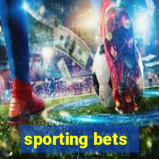 sporting bets