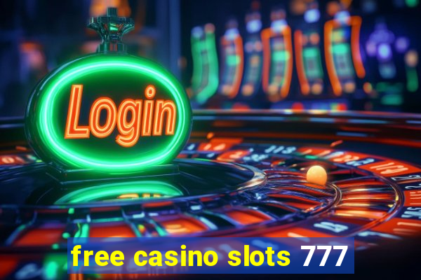 free casino slots 777