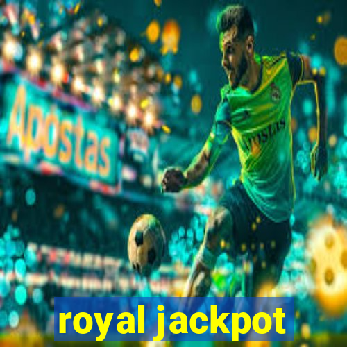 royal jackpot