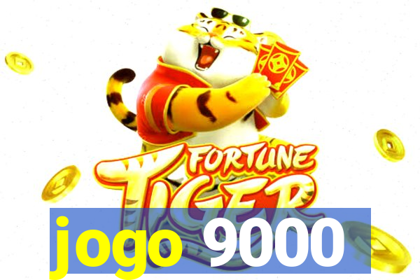 jogo 9000