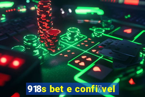 918s bet e confi谩vel