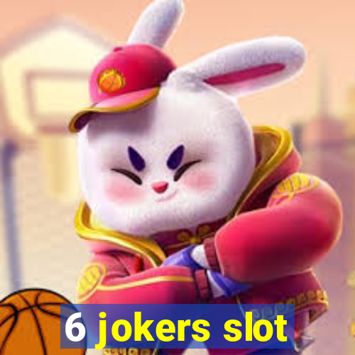 6 jokers slot