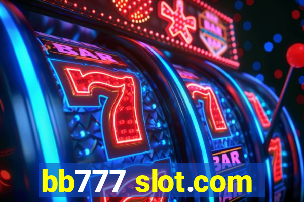 bb777 slot.com