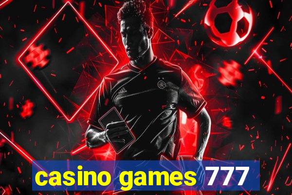 casino games 777