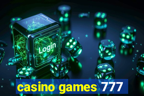 casino games 777