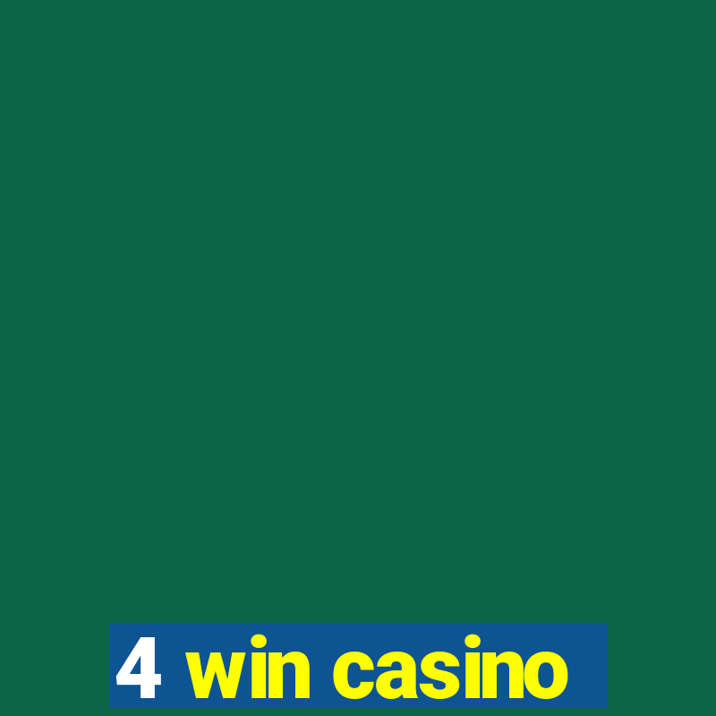 4 win casino