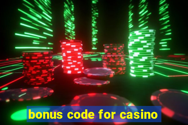 bonus code for casino