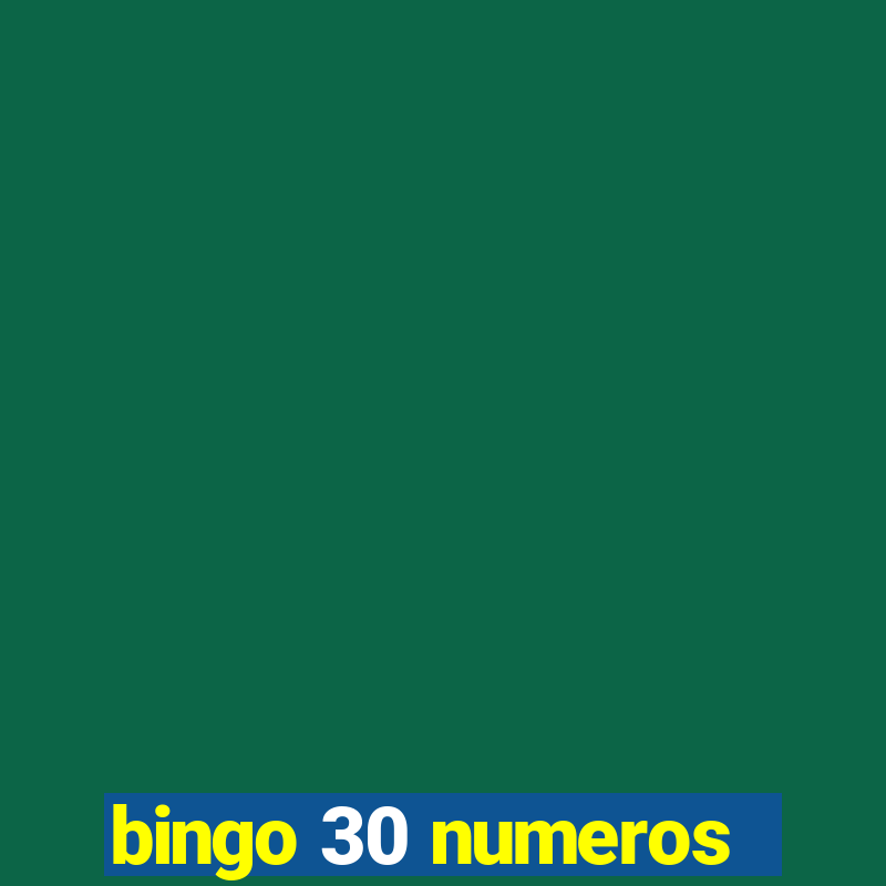 bingo 30 numeros