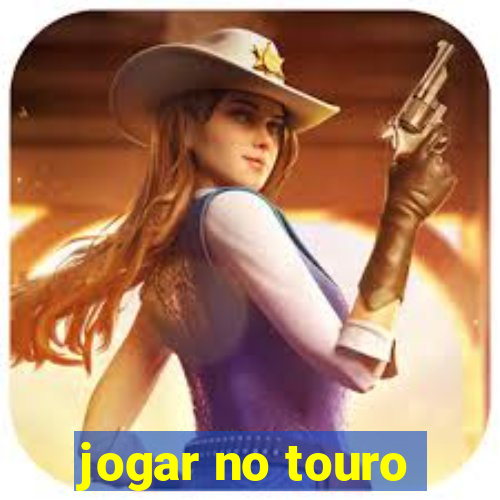 jogar no touro