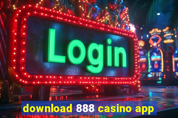 download 888 casino app