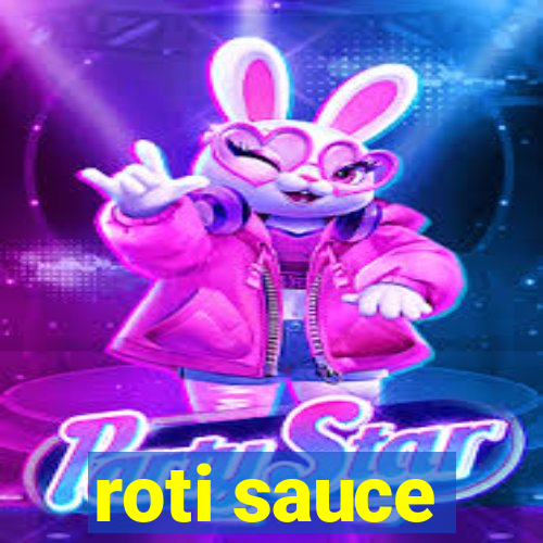 roti sauce