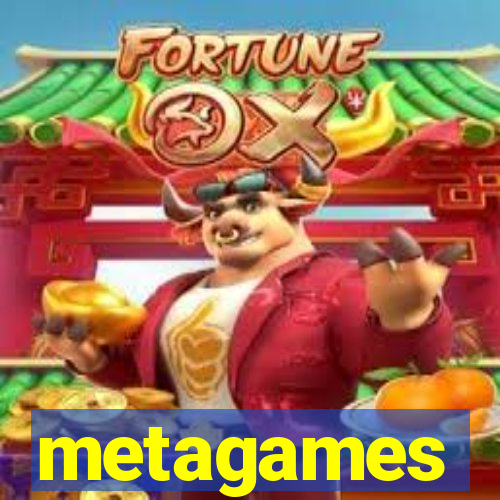 metagames