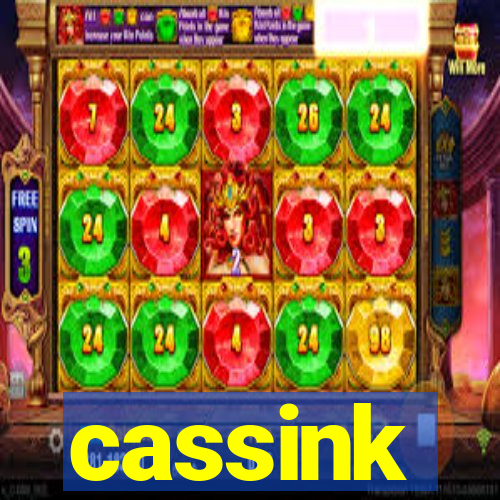 cassink